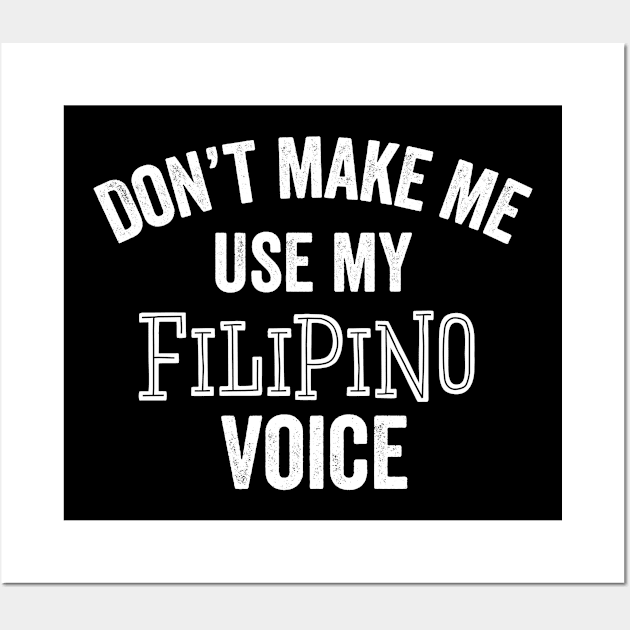 Filipino Voice Funny Philippines Ancestry Family History GIft Wall Art by HuntTreasures